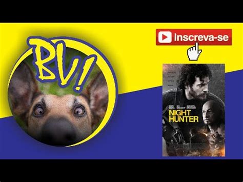 night hunter filme completo dublado